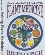 making-plant-medicine-by-richo-cech-243x300